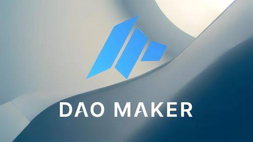 什么是DAO Maker(DAO)币-第1张图片-火必下载